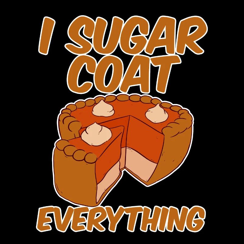 I Sugar Coat Everything 2