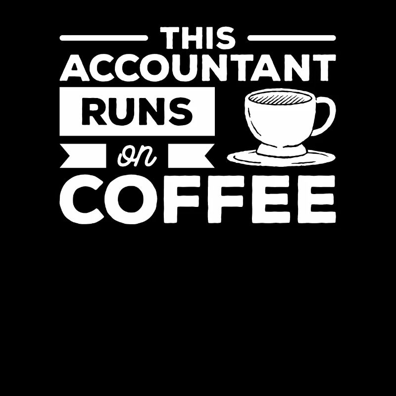This Accountant Runs On Coffee Accounting CPA