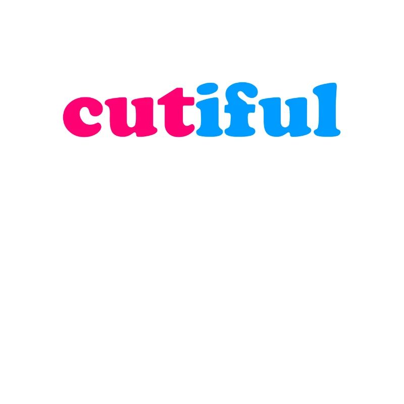 Cutiful My Blend Between Cute and Beautiful