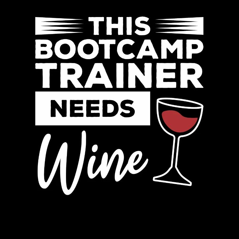 This Bootcamp Trainer Needs Wine Training