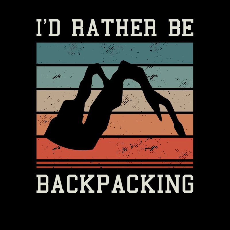 I'd Rather Be Backpacking