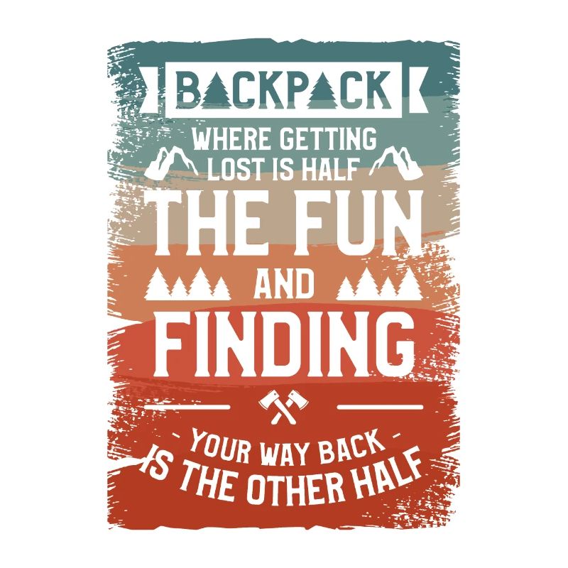 Backpack Where Getting Lost Is Half The Fun