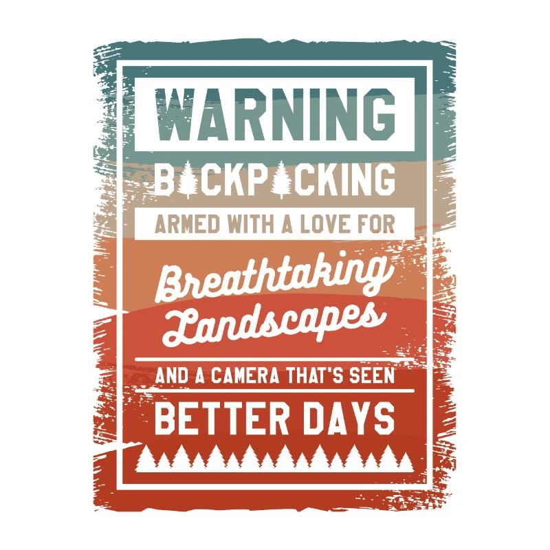 Warnung Backpacking bewaffnet mit einer Liebe zu