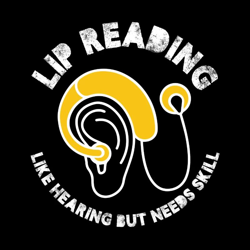 lip reading like hearing but needs skill Design