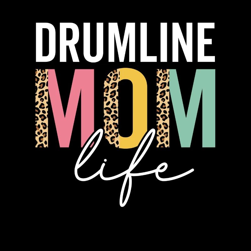 Drumline Mama Leben Lustige Mama Leopard Drumline Mama