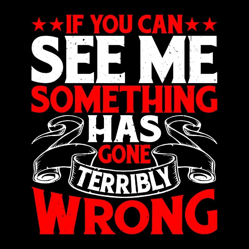 If you can see me, something has gone wrong 9