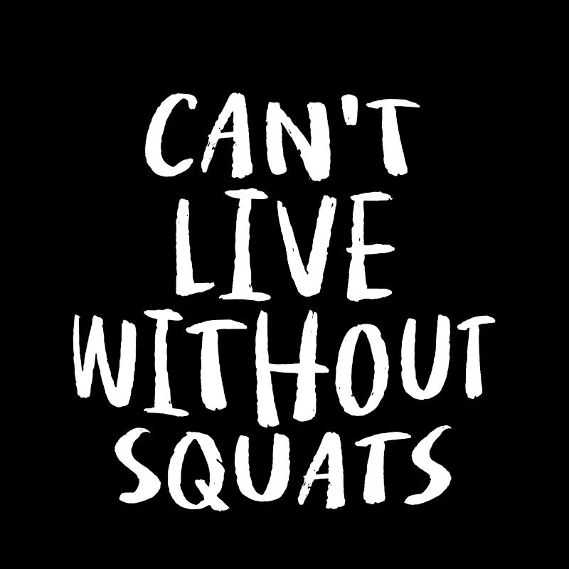 Impossible de vivre sans squats