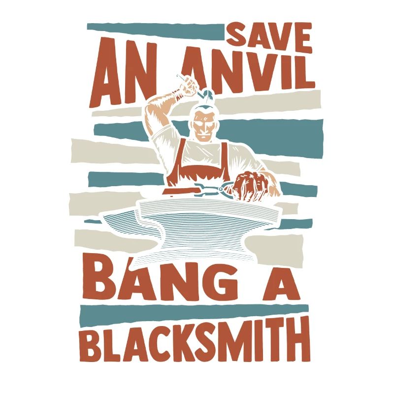 Save An Anvil Bang A Blacksmith Forging