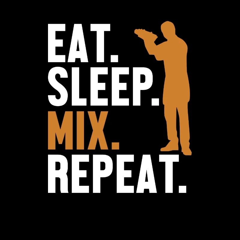 Eat Sleep Mix Repeat Bartender Mixologist Barman