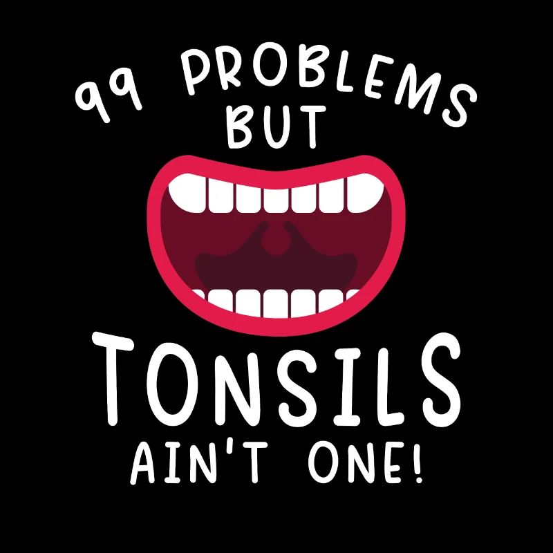 Problems Tonsils Ain't One Mandeln Erholen