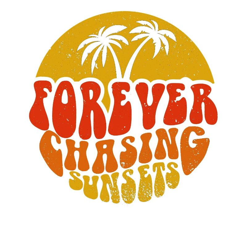 Forever Chasing Sunsets Retro Summer Vacation