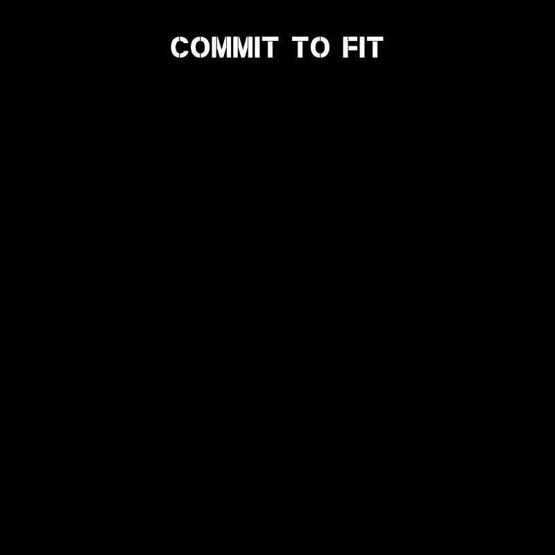 Fitness - Commit to fit