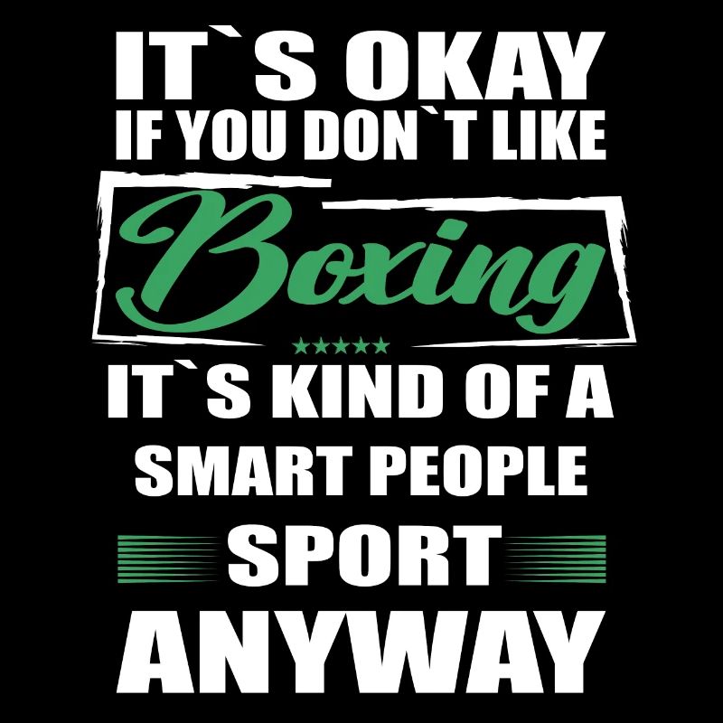 Ce n’est pas grave si vous n’aimez pas la boxe
