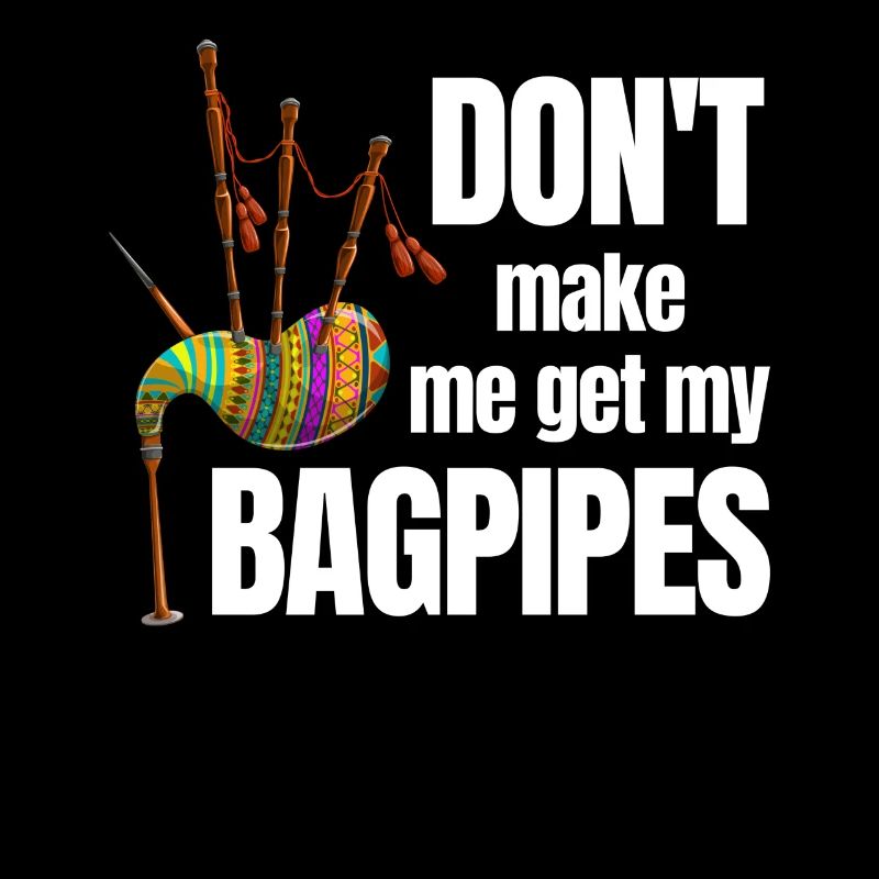 Ne m’oblige pas à prendre ma cornemuse classique
