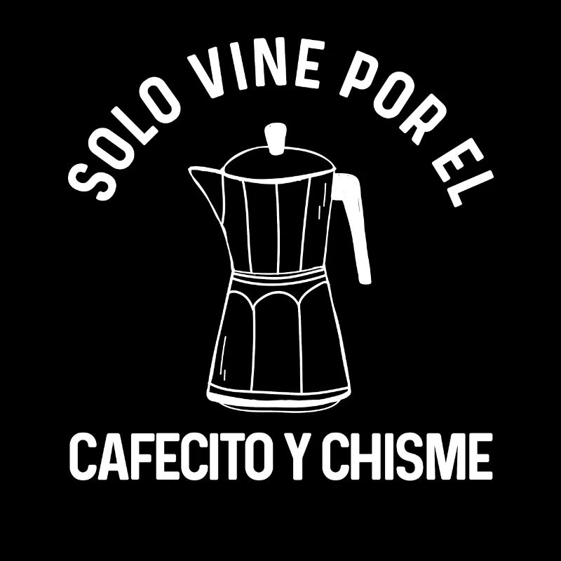 Funny Spanish Shirts Cafecito Cafe Espanol