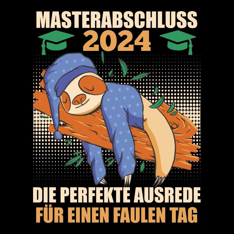 Masterabschluss 2024 Perfekte Ausrede Masterarbeit