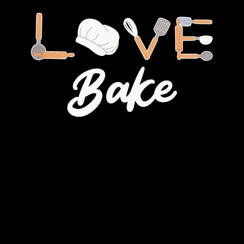 Love Bake Baking Love Dough Baking Lover