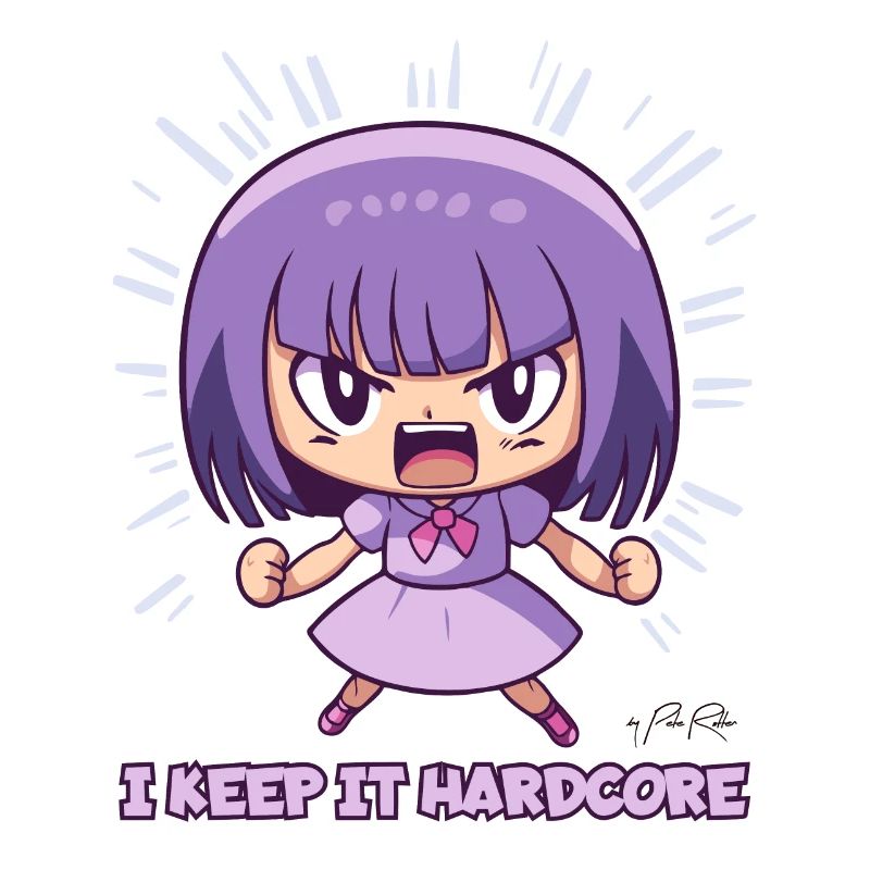 Das "Keep it Hardcore" Anime-Mädchen