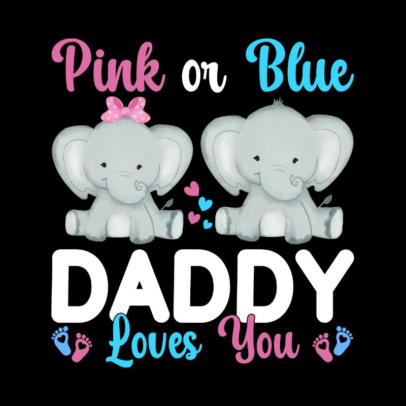 Pink Oder Blue Daddy Liebt Dich Geschlecht