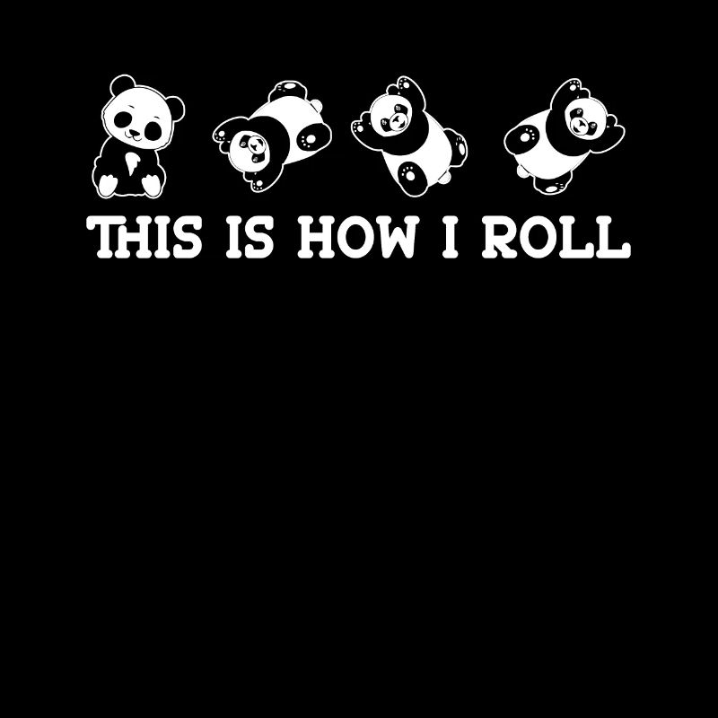C'est comme ça que je roule un joli panda ours