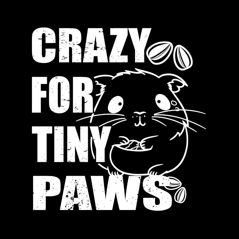 Crazy for tiny paws for Hamster Lovers Pet Owners
