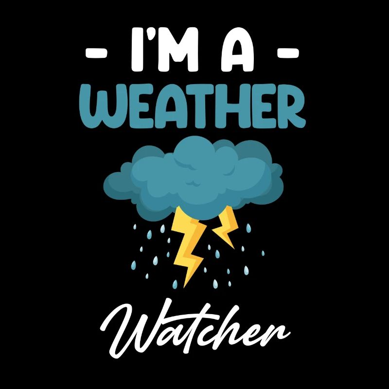 Ich Bin Ein Wetterbeobachter Lustiger Meteorologe