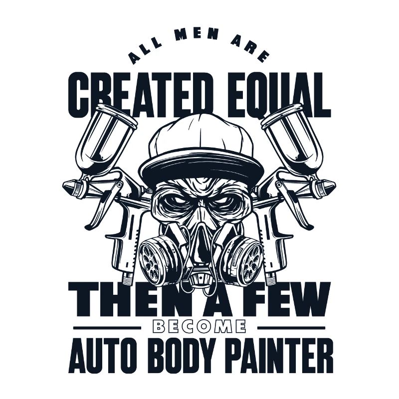 All Men Are Created Equal Few Become Car Spray