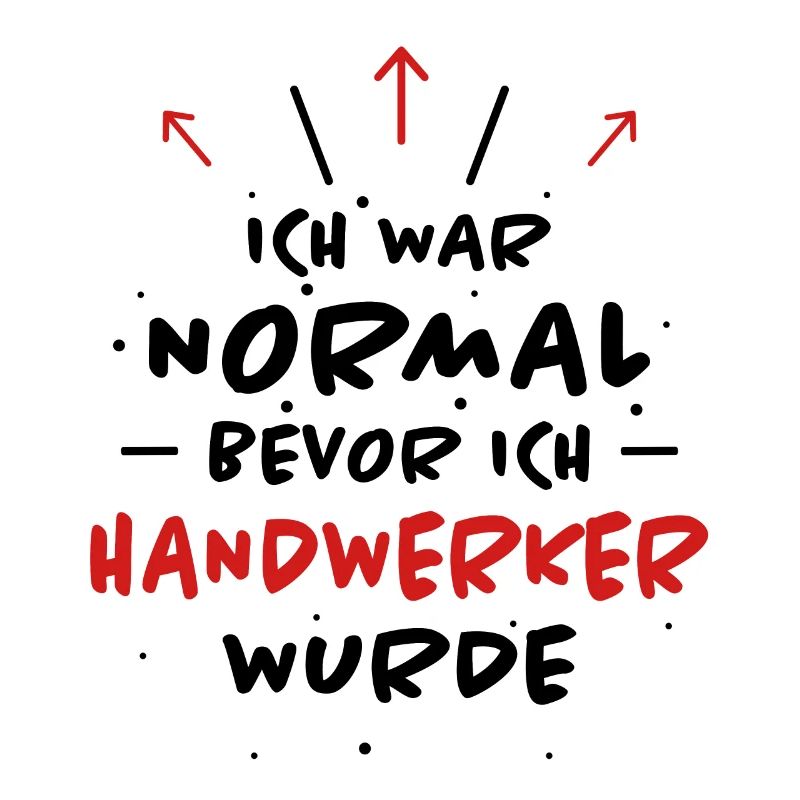 Handwerker Spruch Heimwerker Handwerker Geschenk