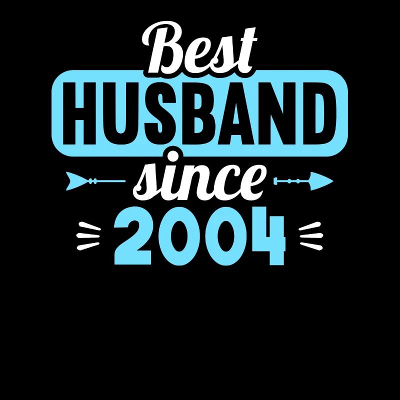 Bester Ehemann seit 2004 20.Hochzeitstag