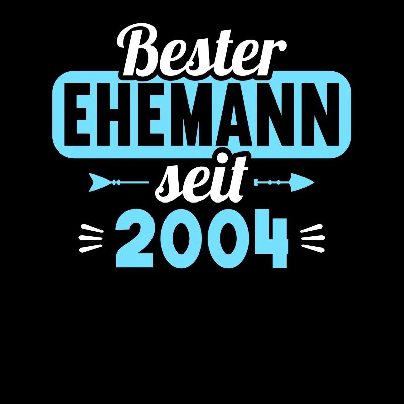 Bester Ehemann seit 2004 20.Hochzeitstag