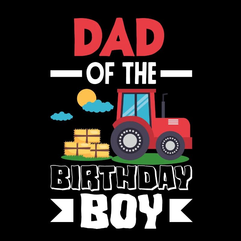 Dad From Birthday Boy Tractor