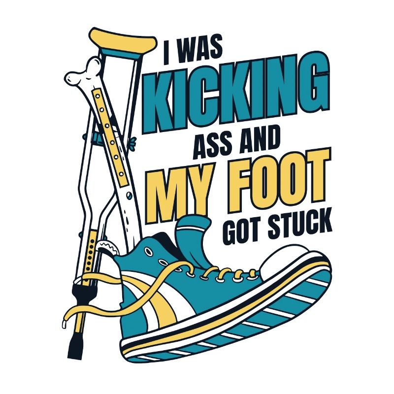 I Was Kicking Ass Broken Bone Broken Finger Bone