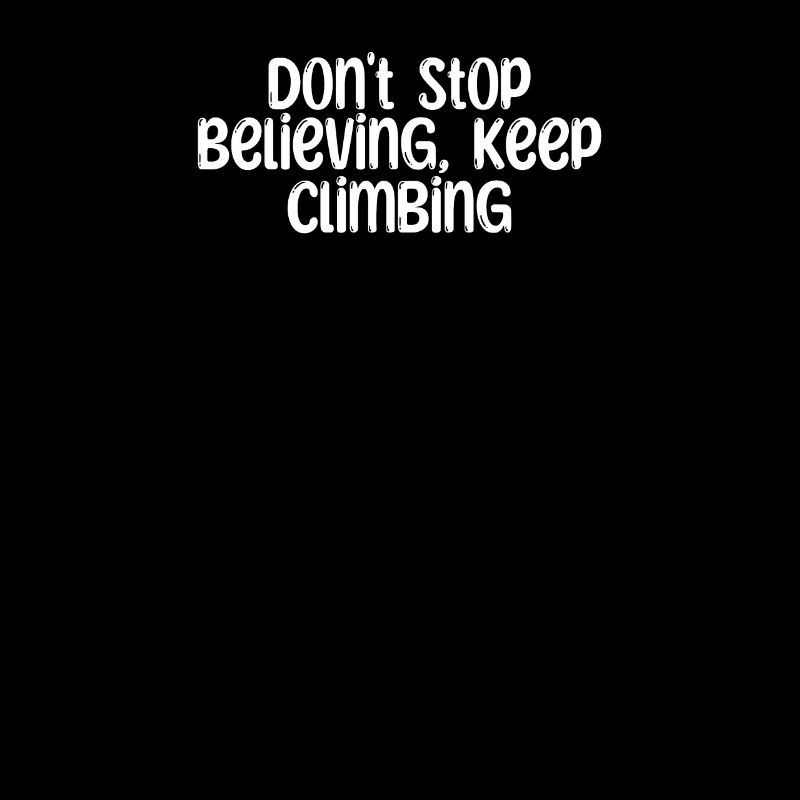 Hiking - Don't Stop Believing, Keep Climbing
