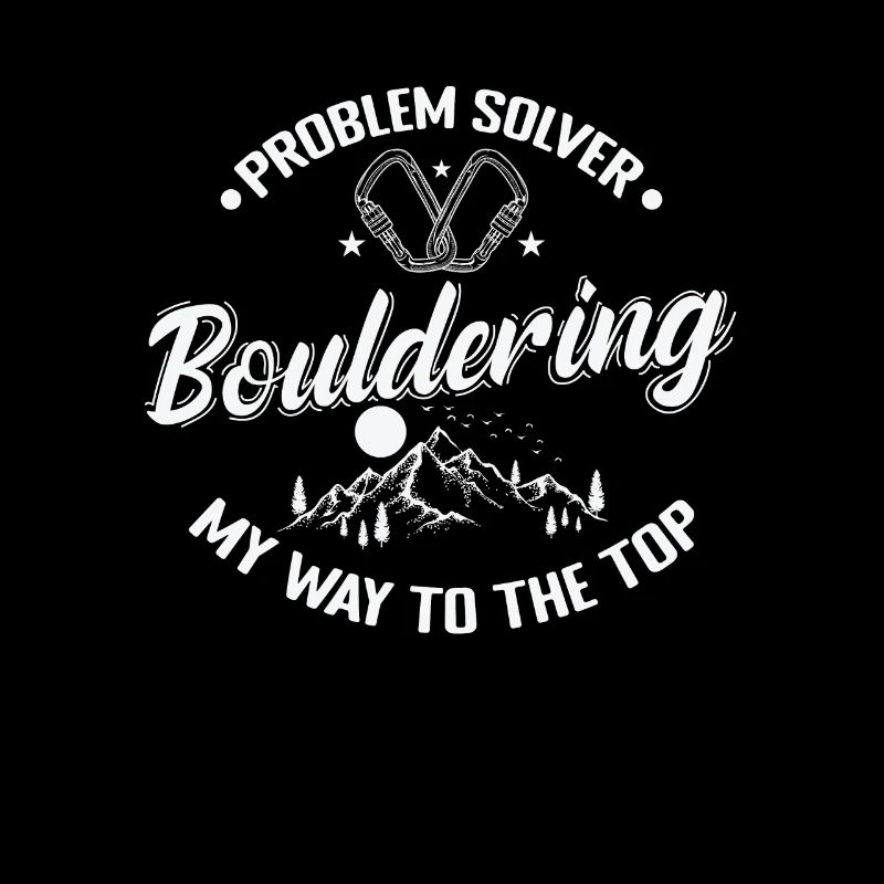 Problem Solver Bouldering my Way to the Top