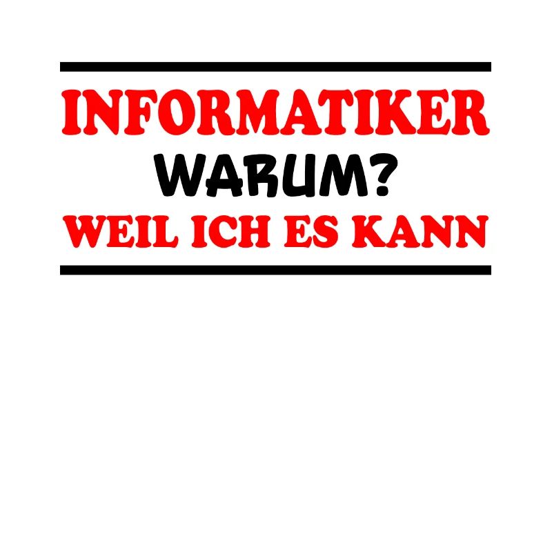 Informatiker Spruch Lustige Programmierer Geschenk
