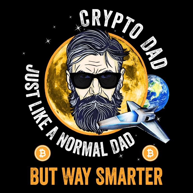 Crypto Dad like a normal Dad