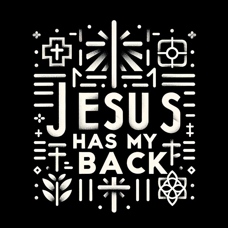 Jesus Has My Back 30