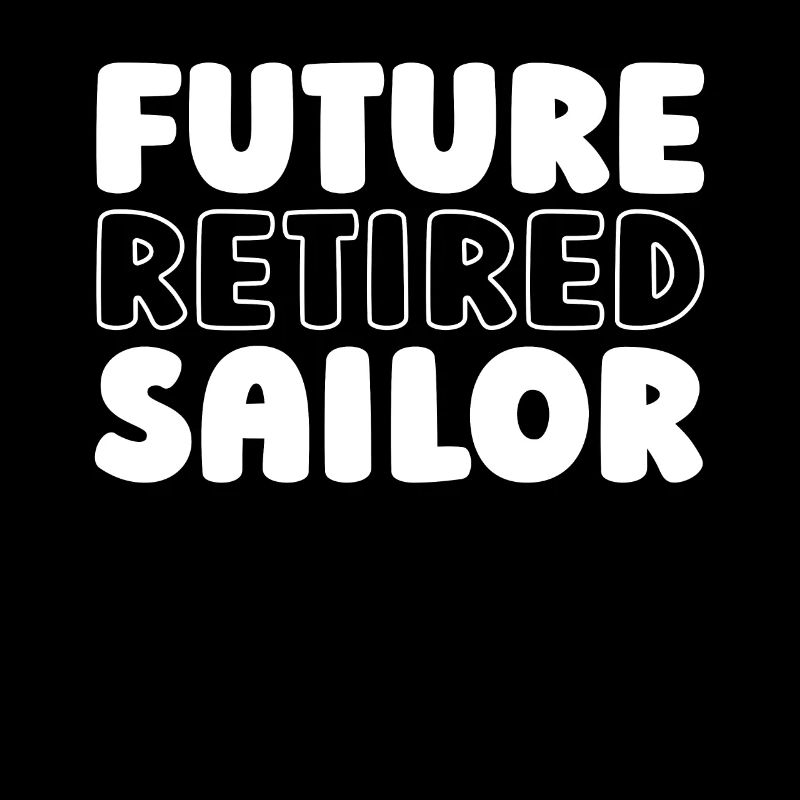 Sailing Sailor Sailboat Retirement