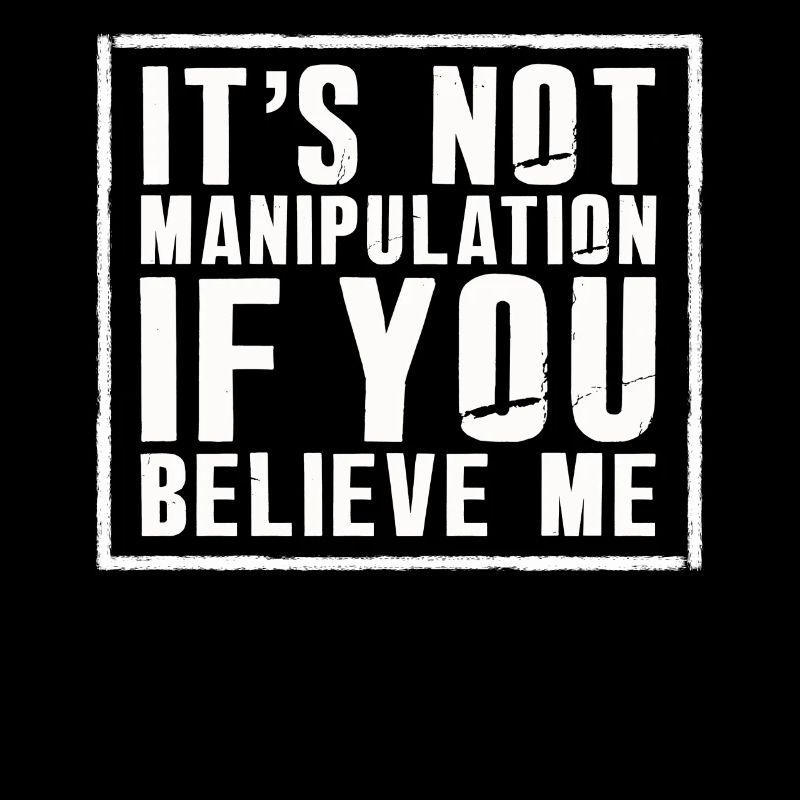 Pas de manipulation si vous croyez