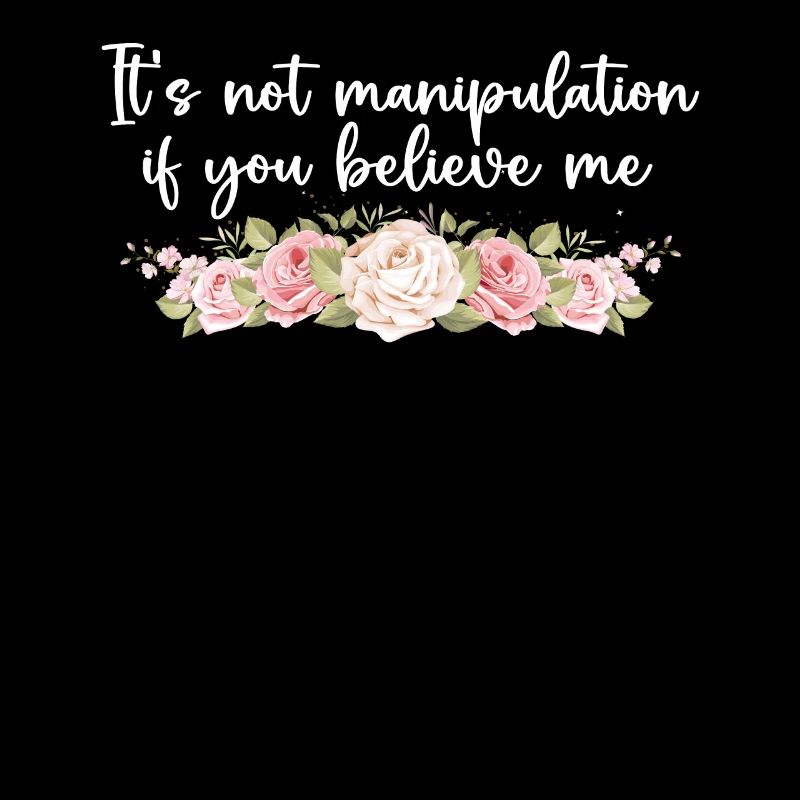 Pas de manipulation si vous croyez