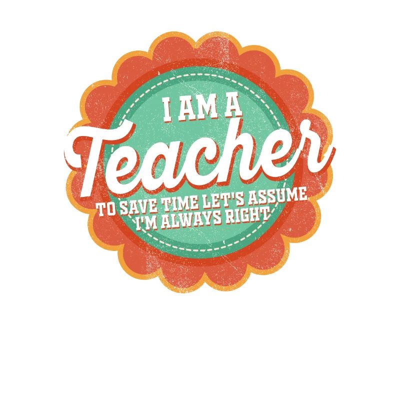 Ich bin ein Lehrer: Immer richtige Aussage
