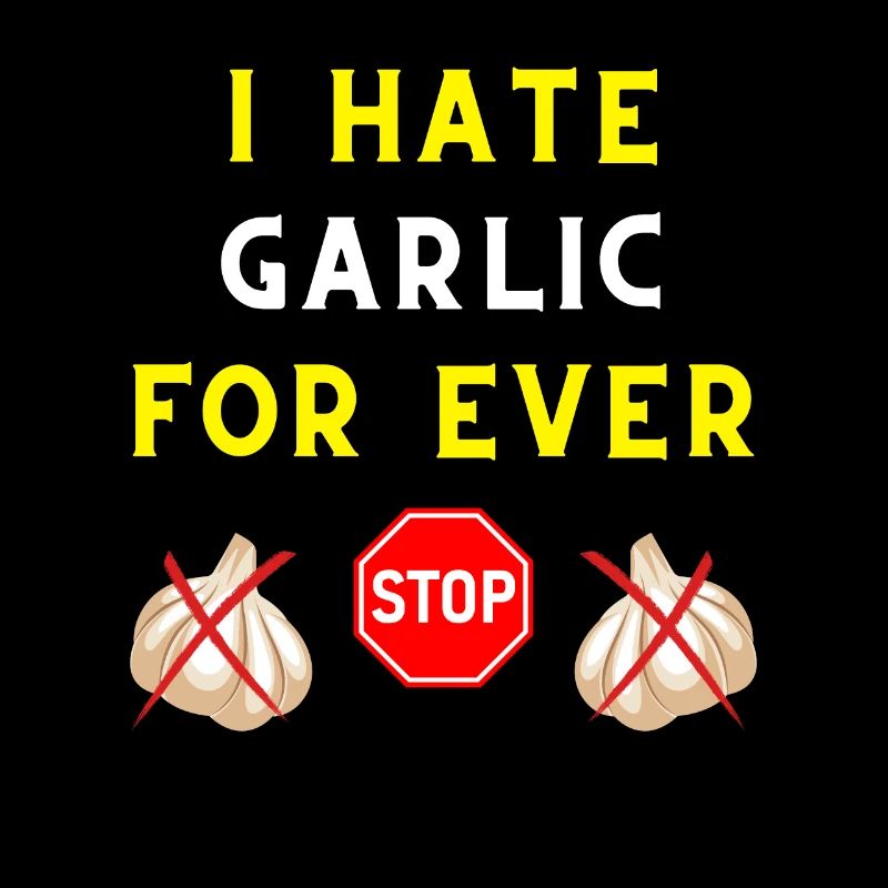 I HATE GARLIC FOR EVER INGREDIENT TASTE VAMPIRE