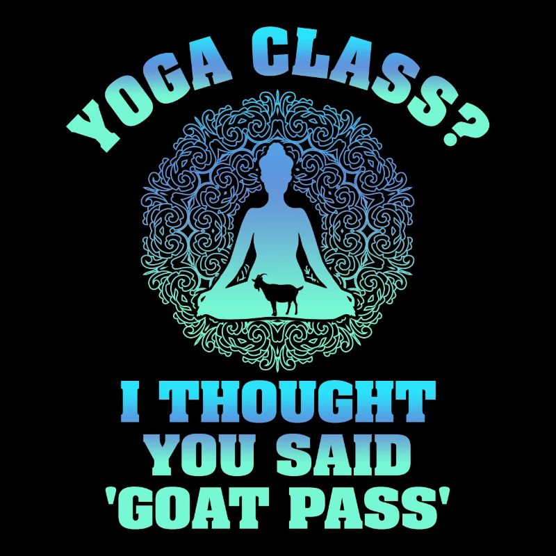 Yogastunde oder Ziegenpass