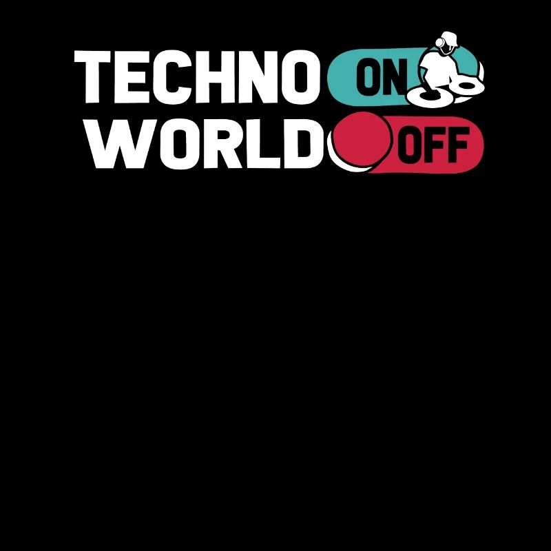 Techno Raver Techno On World Off