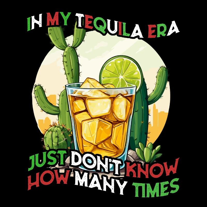 Funny Tequila Era Cinco De Mayo Iconic