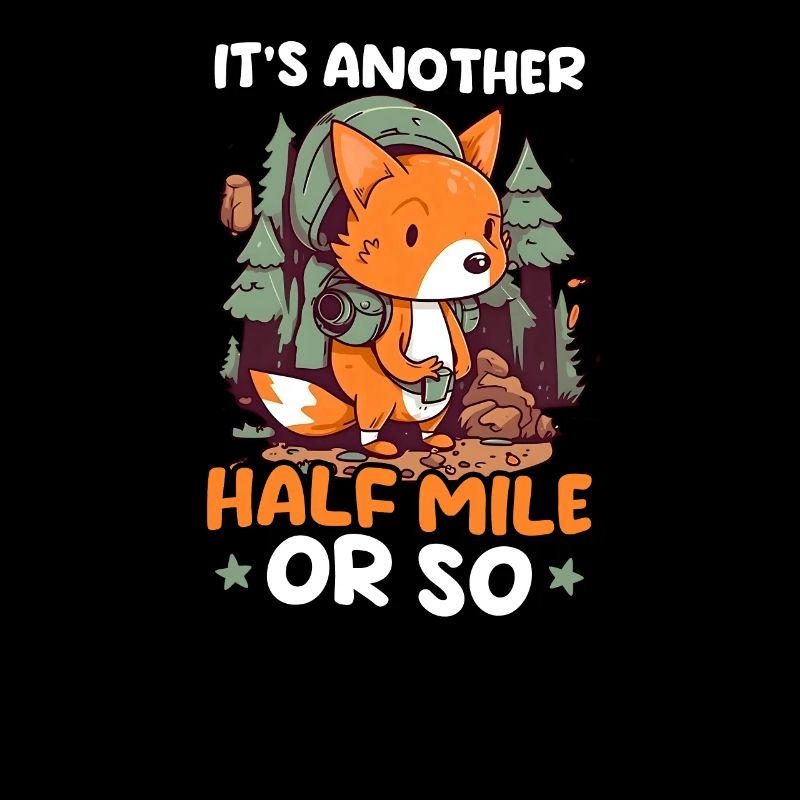 Lustiges Camping Eine weitere halbe Meile oder so