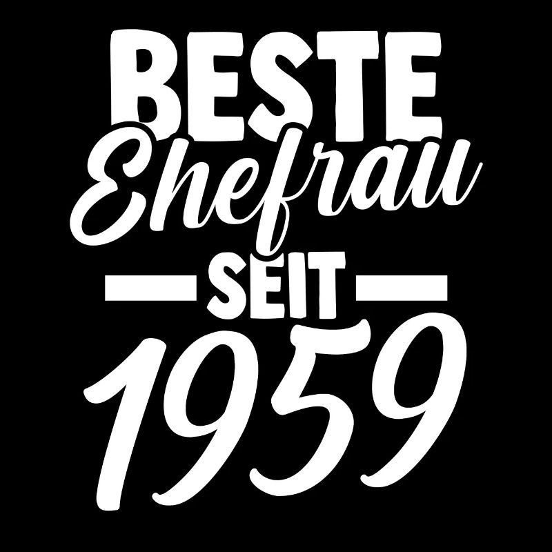 Valentinstag Beste Ehefrau Seit 1959