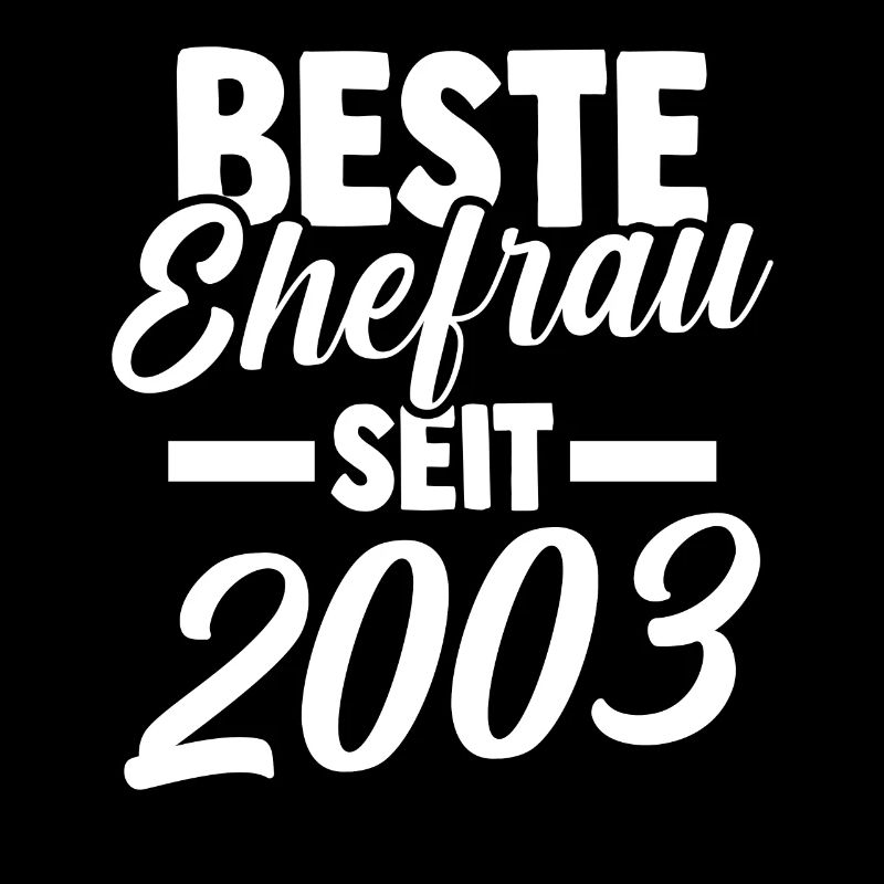 Valentinstag Beste Ehefrau Seit 2003