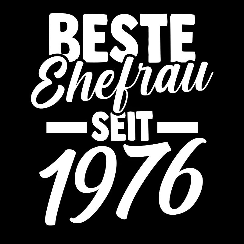 Valentinstag Beste Ehefrau Seit 1976