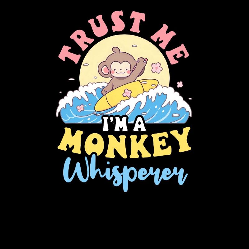 Monkey Lover I'm A Monkey Whisperer